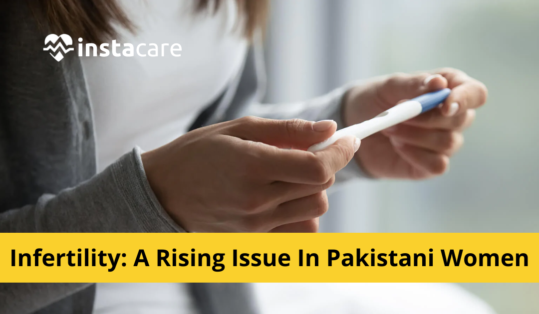 Picture of Infertility A Rising Issue In Pakistani Women